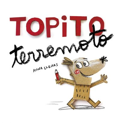 Cuentos imprescindibles para niños y niñas - Topito terremoto - cristic