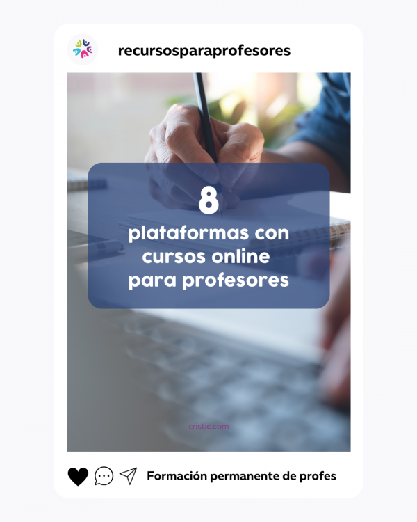 8 plataformas con cursos online para profesores · cristic.com