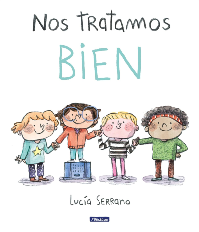 Cuentos para aprender a gestionar las emociones - Nos tratamos bien